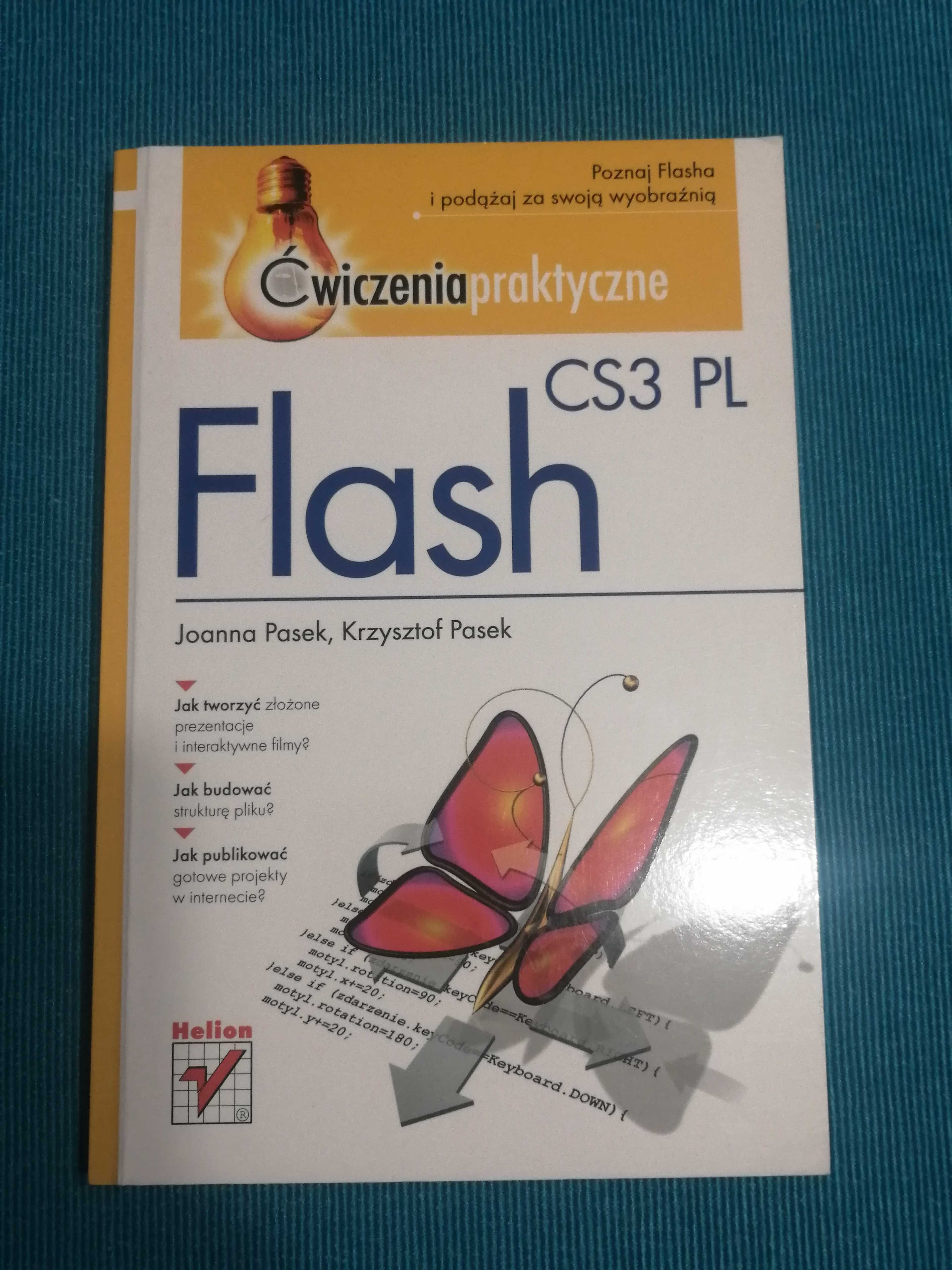 Flash, CS3 PL, ćwiczenia praktyczne, Pasek J, Pasek Krzysztof, nowa