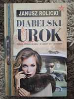 Diabelski urok - Janusz Rolicki