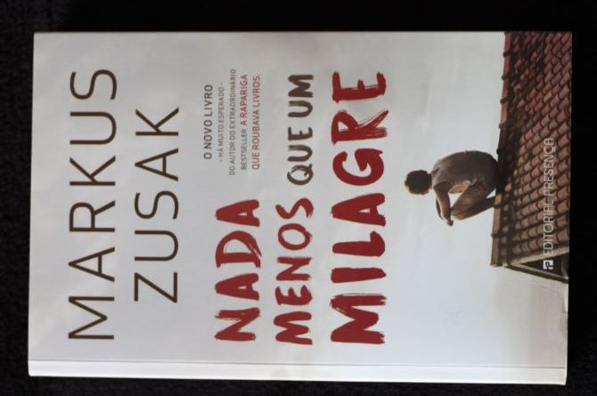 Livro Novo - Nada menos que um milagre - Markus Zusak