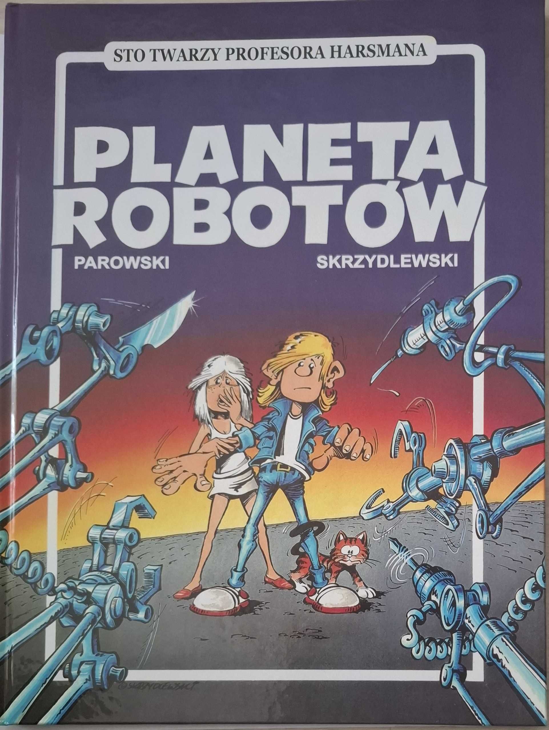 Maciej Parowski, Jacek Skrzydlewski - Planeta robotów