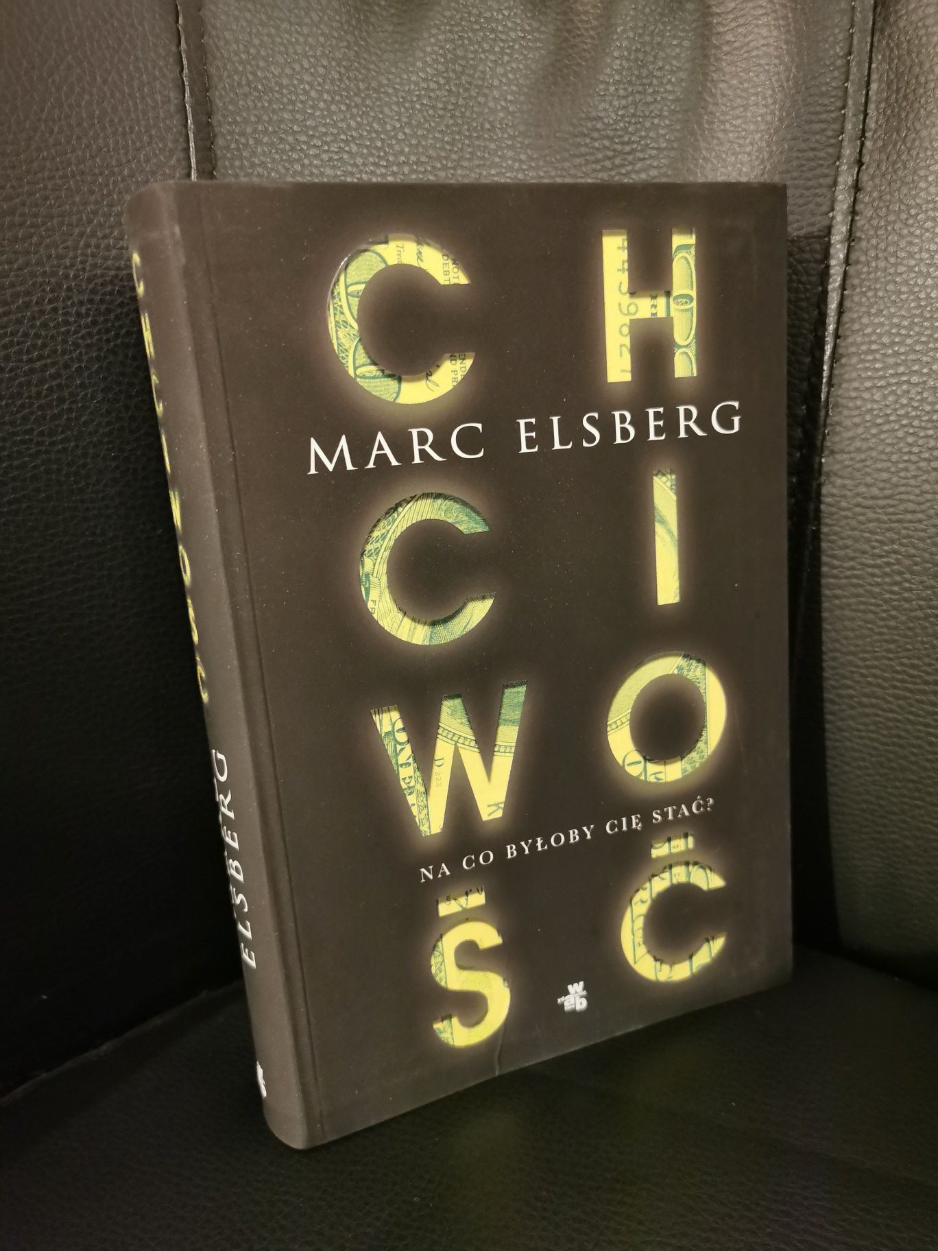 Chciwość.  Marc Elsberg - Nowa książka