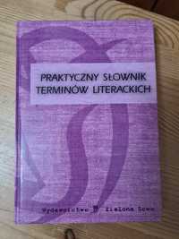 Praktyczny słownik terminów literackich - red Henryk Sułek ~