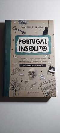 Portugal Insólito - Joaquim Fernandes (1ª edição, 2016)
