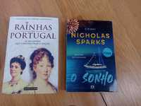 Rainhas de Portugal e " O Sonho", de Nicholas Sparks