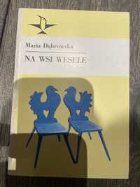 Maria Dąbrowska - na wsi wesele