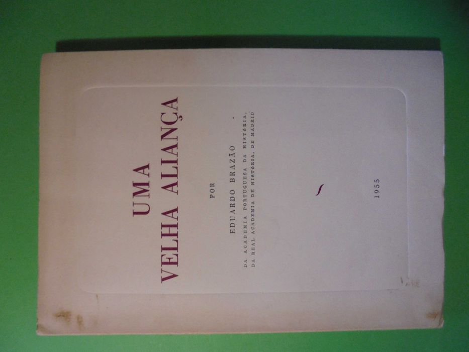 Brazão (Eduardo);Uma Velha Aliança