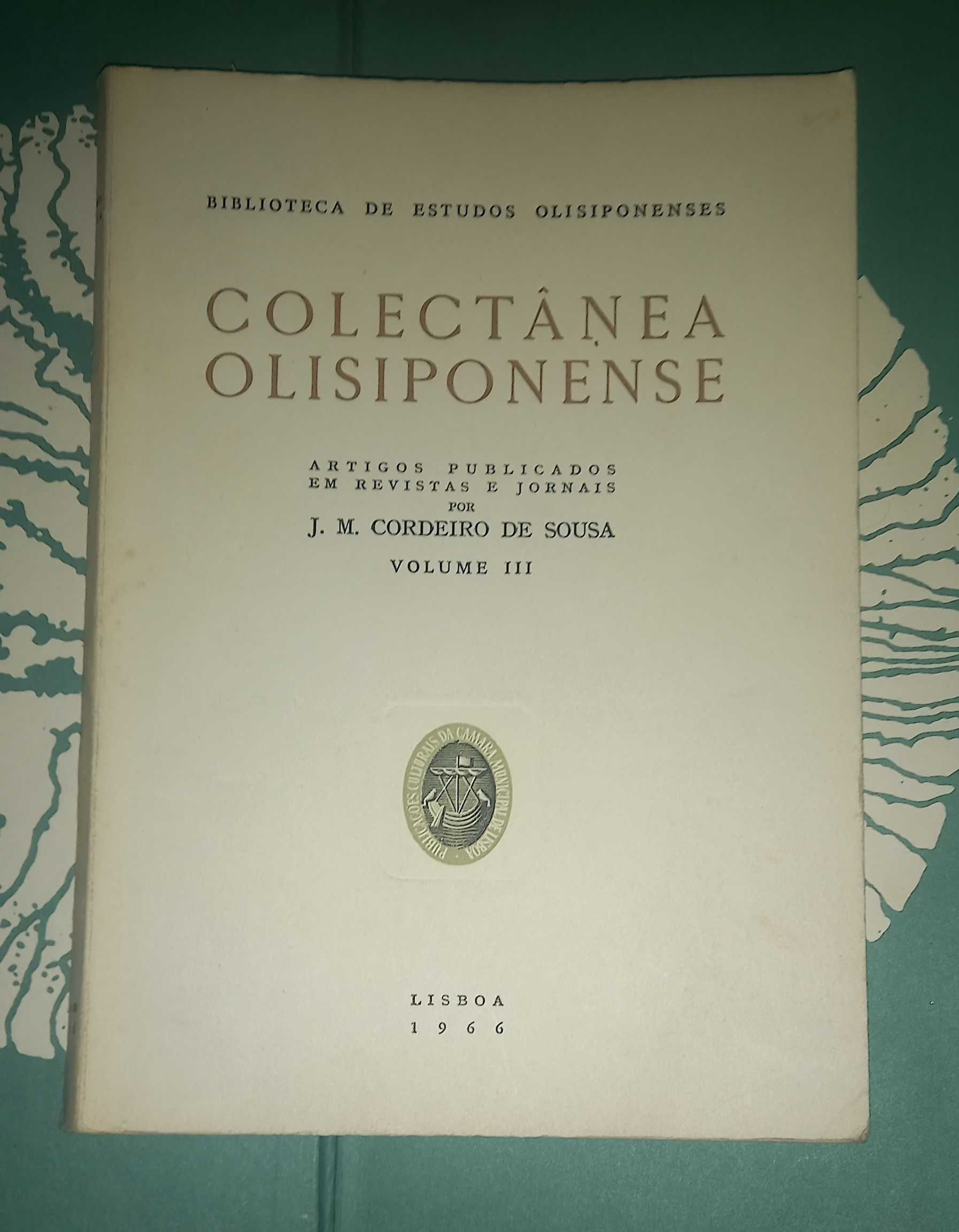 Cancioneiro de Lisboa, João Castro Osório. E Colectânea Olisiponense.