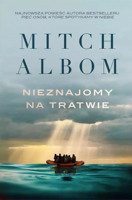 Nieznajomy Na Tratwie Mitch Albom