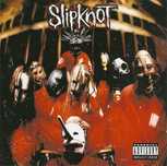 Slipknot – "Slipknot" CD