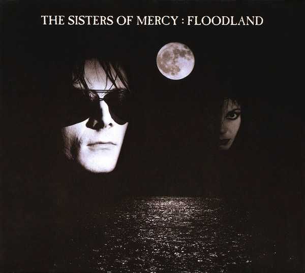 The SISTERS Of MERCY -Floodland- 1987 *ОРИГИНАЛ - Пластинка /Платівка