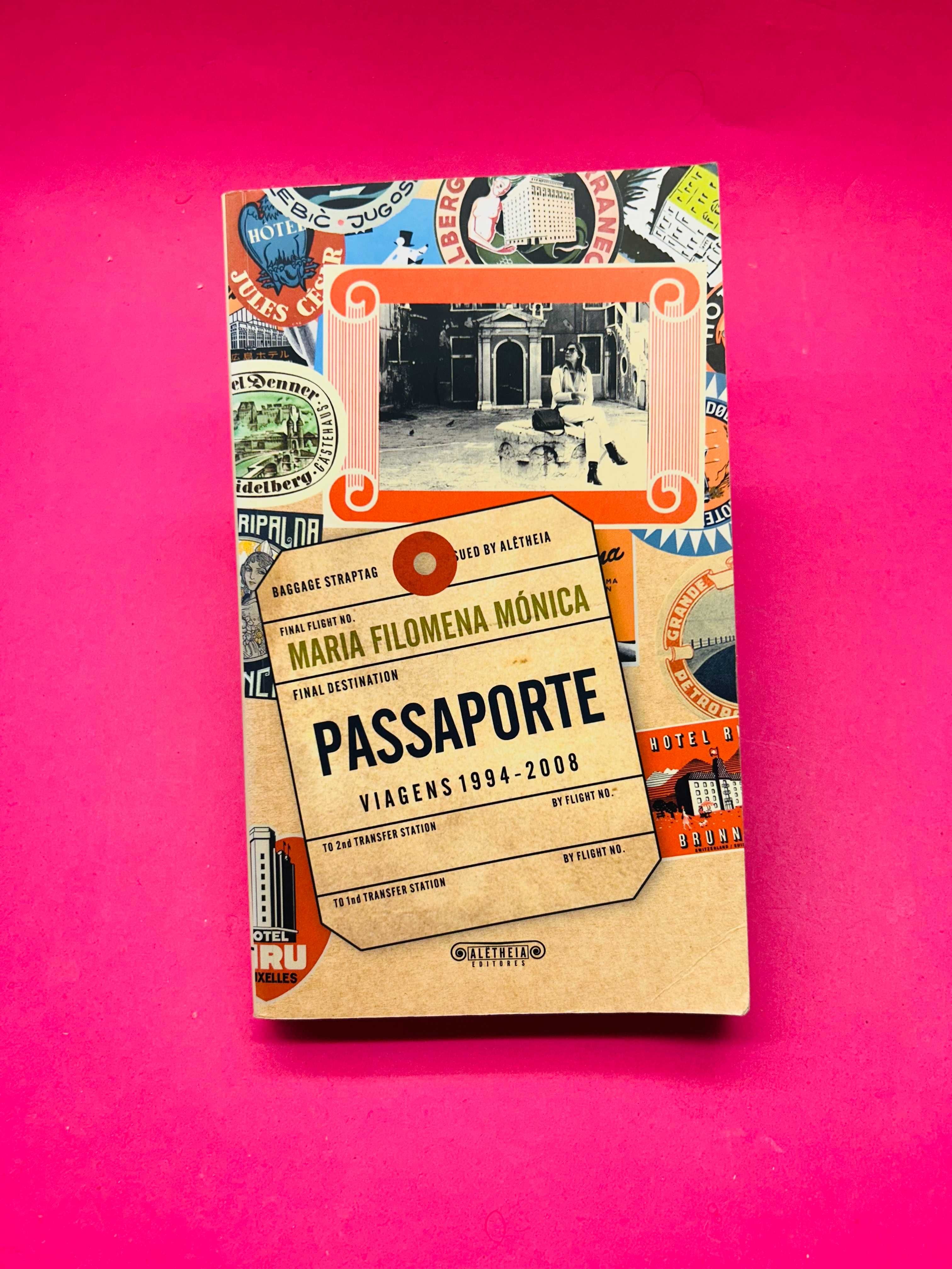 Passaporte - Maria Filomena Mónica