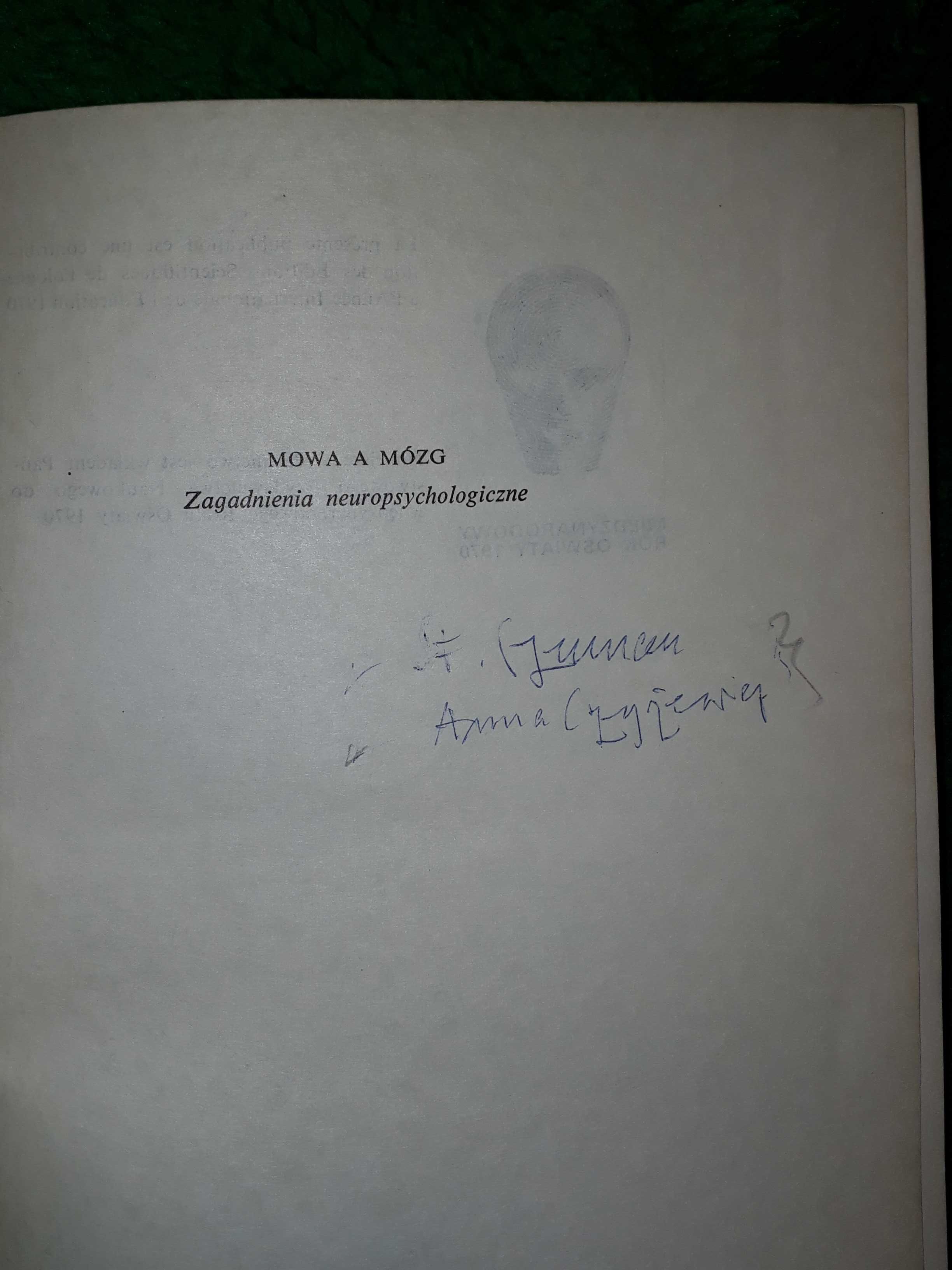 "Mowa a mózg. Zagadnienia neuropsychologiczne." Mariusz Maruszewski