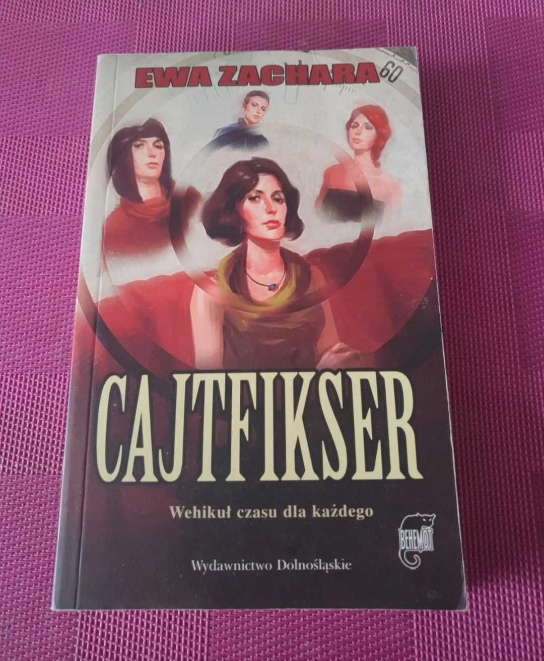 „Cajtfikser” Ewa Zachara