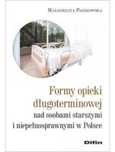 Formy opieki długoterminowej nad osobami starszymi Difin Małgorzata