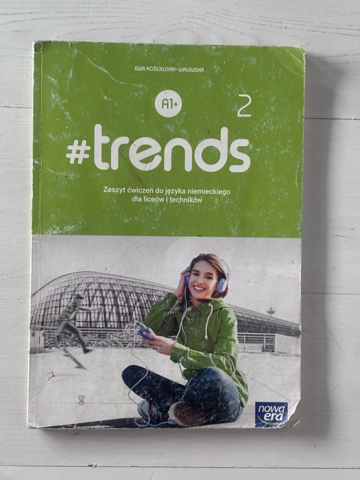 Trends 2A1 cwiczenia do jezyka niemieckiego