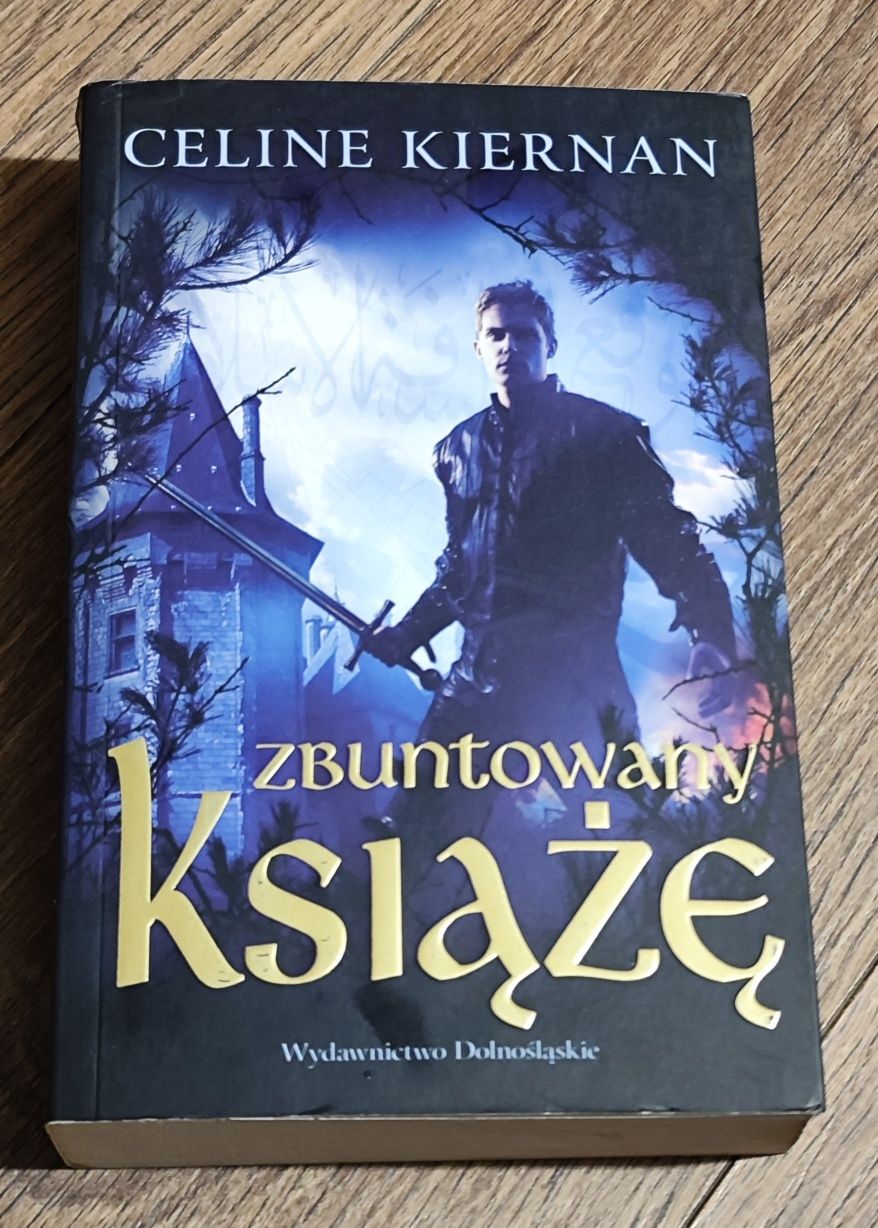 Zbuntowany Książę Celine Kiernan