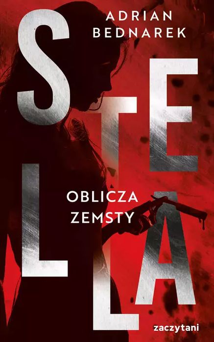 Stella. Oblicza zemsty. Zaczytani