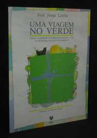 Livro Uma Viagem no Verde José Jorge Letria