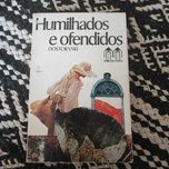 Humilhados e Ofendidos