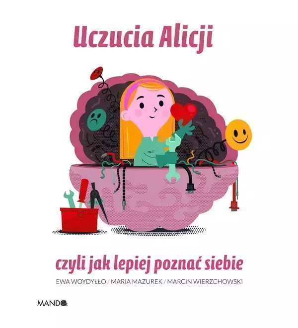 Uczucia Alicji, czyli jak lepiej poznać siebie. Mando