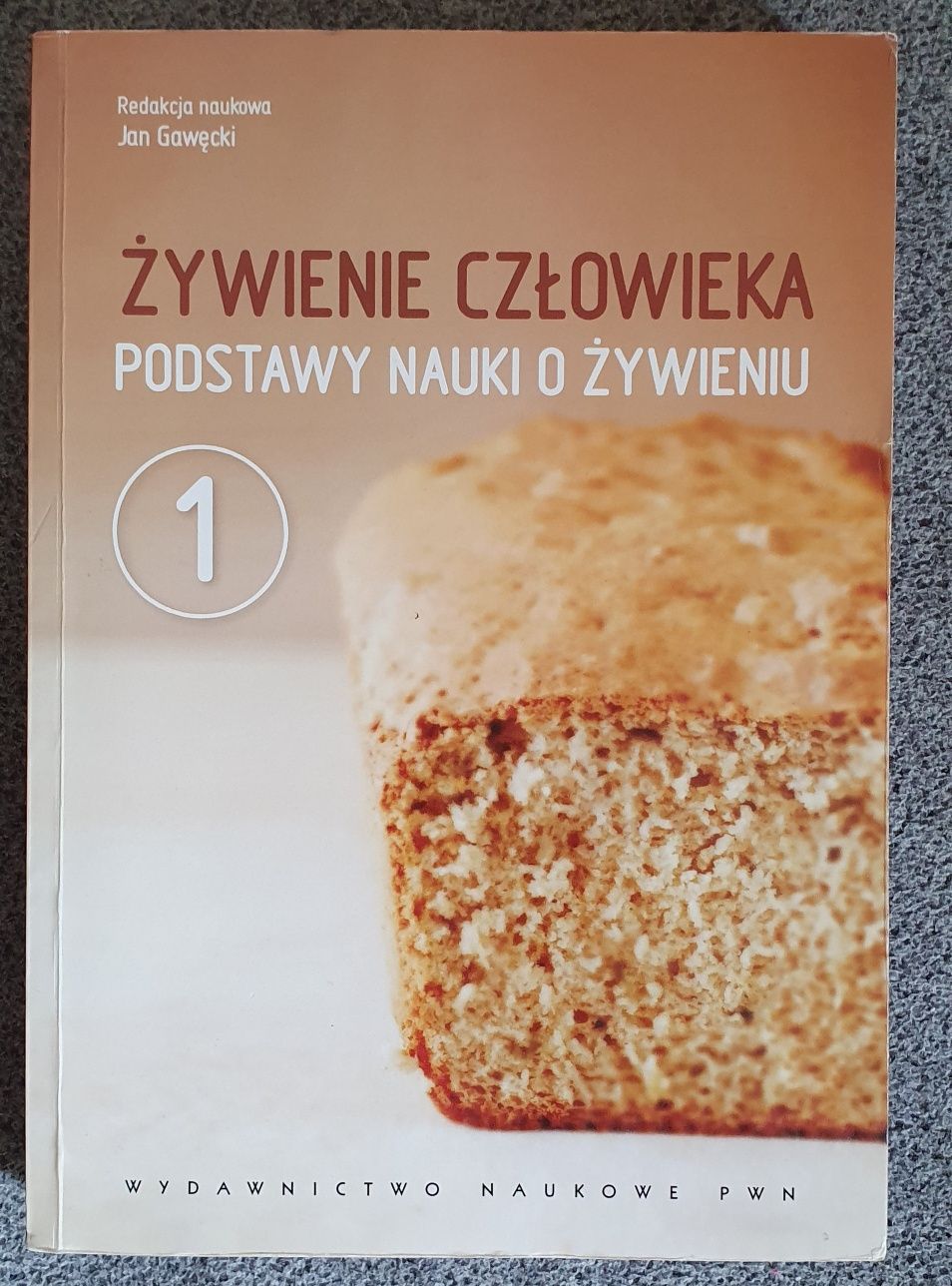 Żywienie człowieka. Podstawy nauki o żywieniu PWN