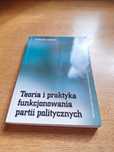 Ryszard herbut teoria I praktyka funkcjonowania partii politycznych uw