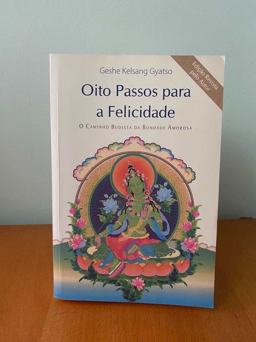 Oito Passos para a Felicidade - Geshe Kelsang Gyatso