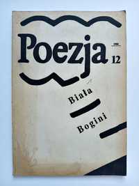 Poezja nr. 12 (274) 1988 Biała Bogini