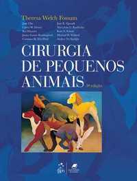 Cirurgia de Pequenos Animais - Fossum