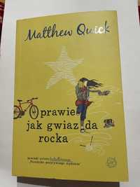 Książka prawie jak gwiazda Rocka -Matthew Quick