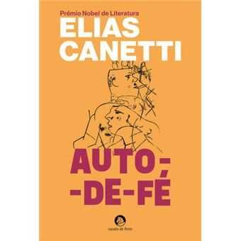 Auto-de-Fé, Elias Canetti