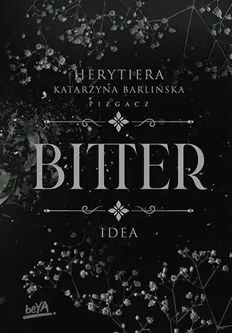 Idea. Bitter. BeYa