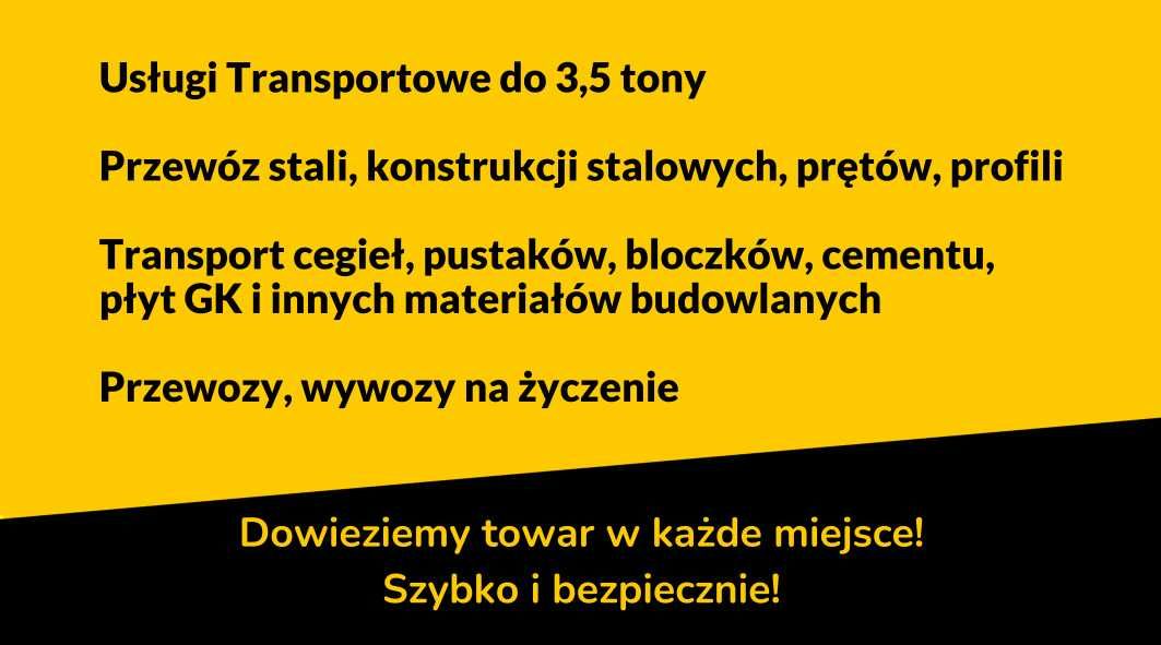 Usługi transportowe do 3,5 t Przewóz rzeczy .