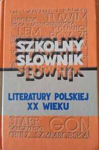 Szkolny słownik literatury polskiej XX wieku