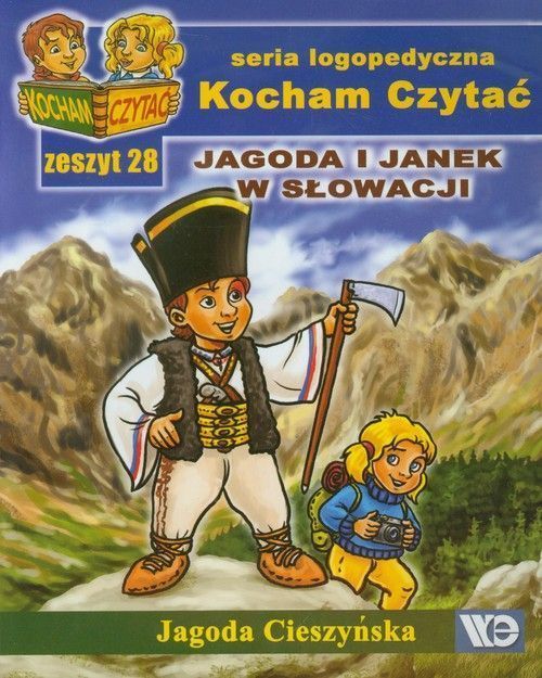 Kocham Czytać Zeszyt 28 Jagoda I Janek W Słowacji