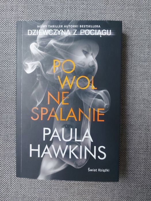 Powolne spalanie Paula Hawkins