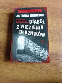 Książka diabeł z więzienia dłużników Antonia Hodgson