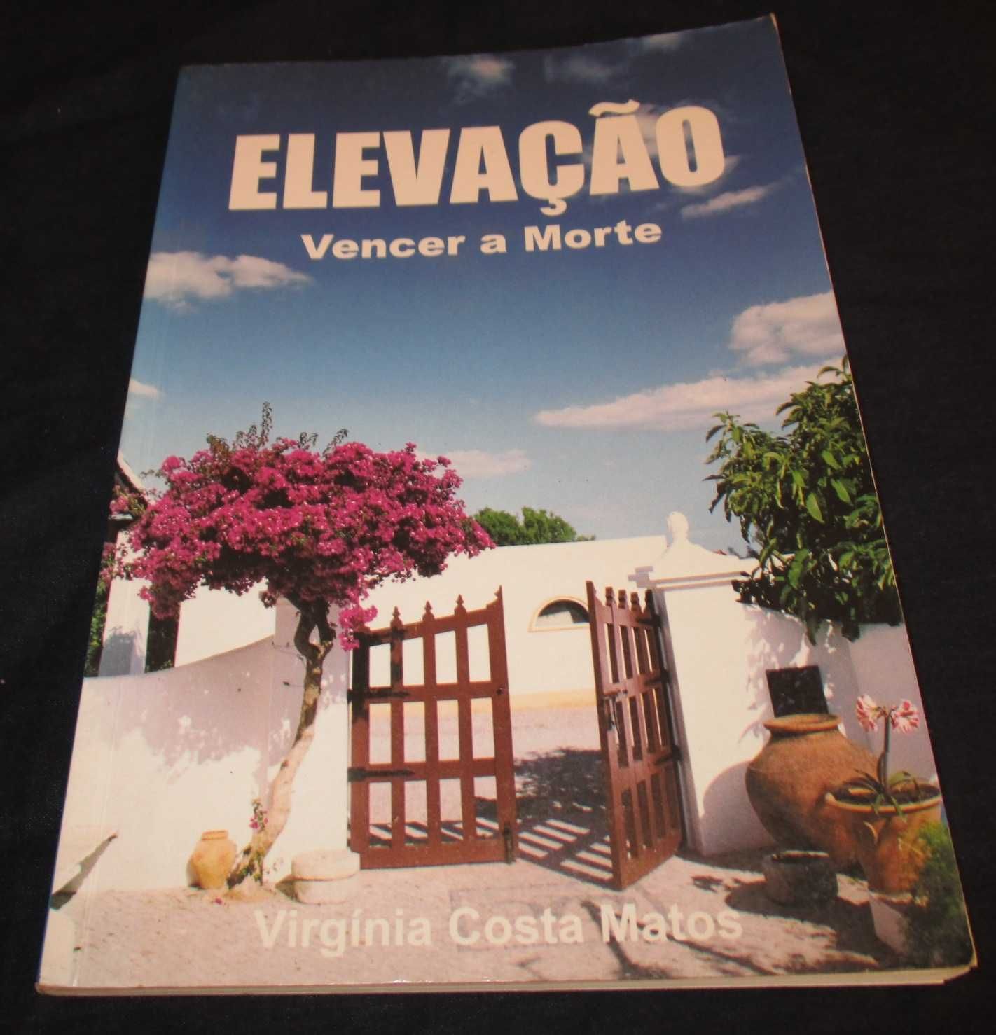 Livro Elevação Vencer a Morte Virgínia Costa Matos