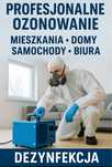 Profesjonalne ozonawanie - mieszknia/domy/samochody/biura/dezynfekcja