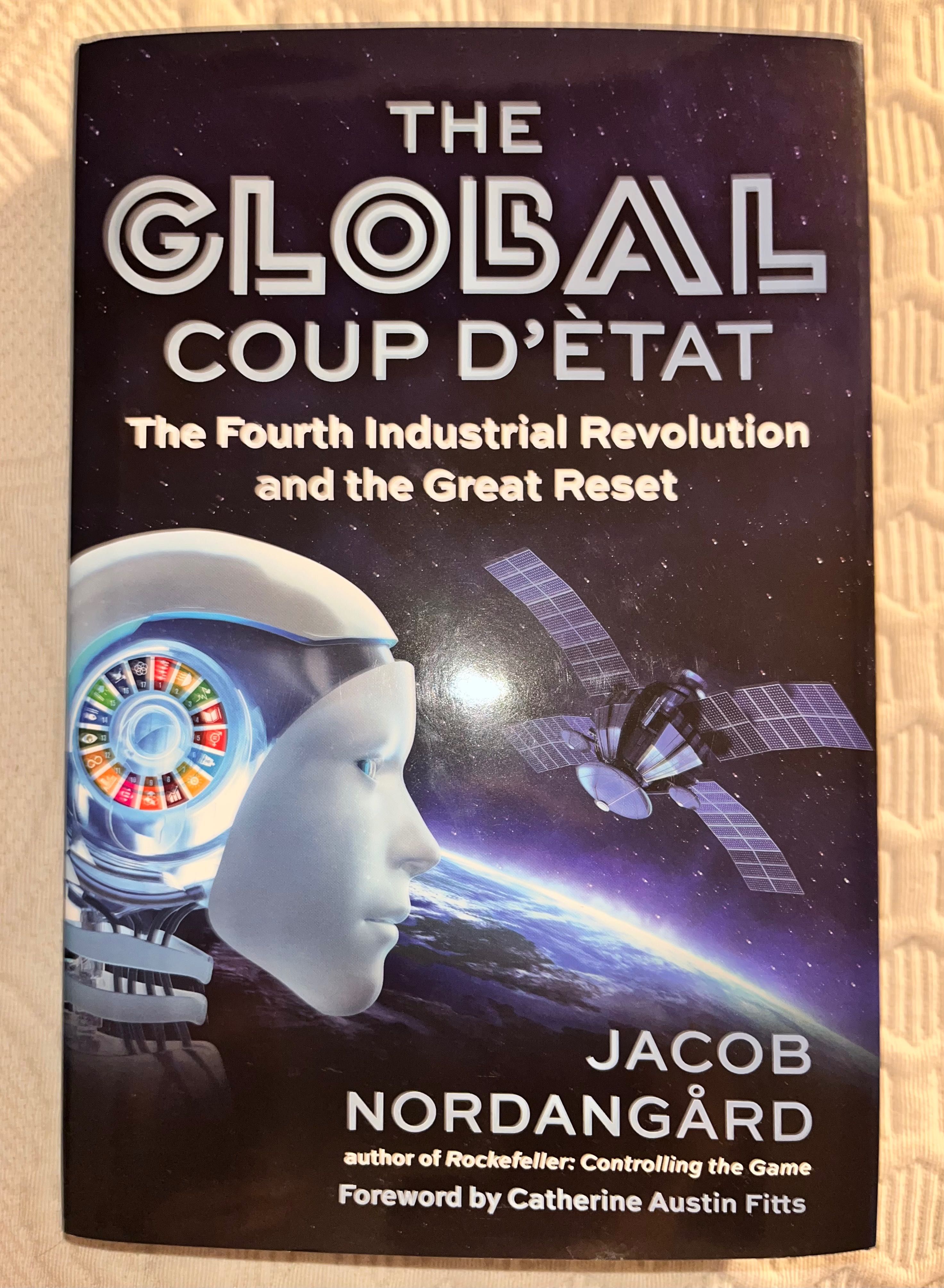 THE Global Coup D'Ètat - Jacob Nordangard