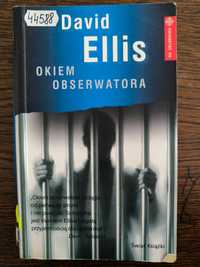 Okiem Obserwatora - David Ellis