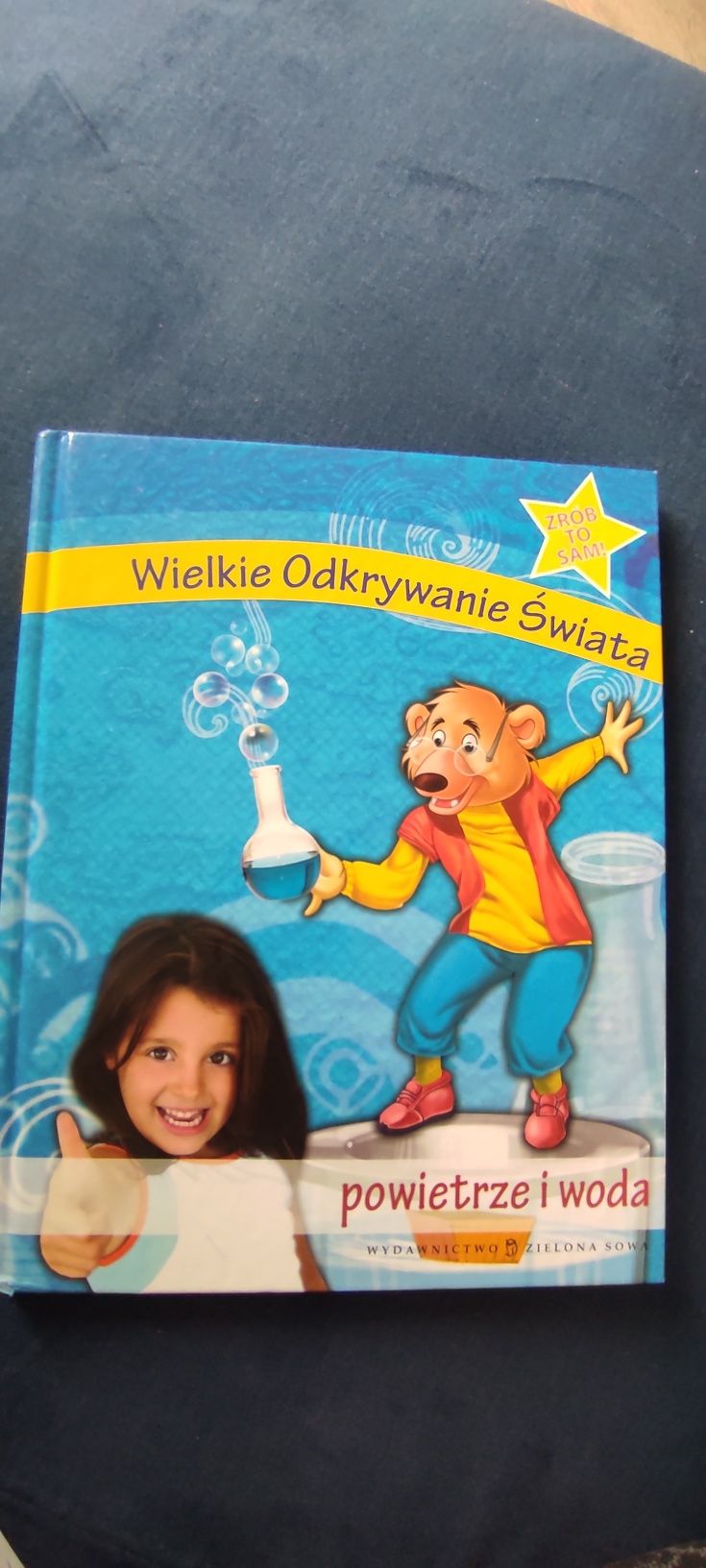Książka dla dzieci "Wielkie Odkrywanie Świata - powietrze i woda""