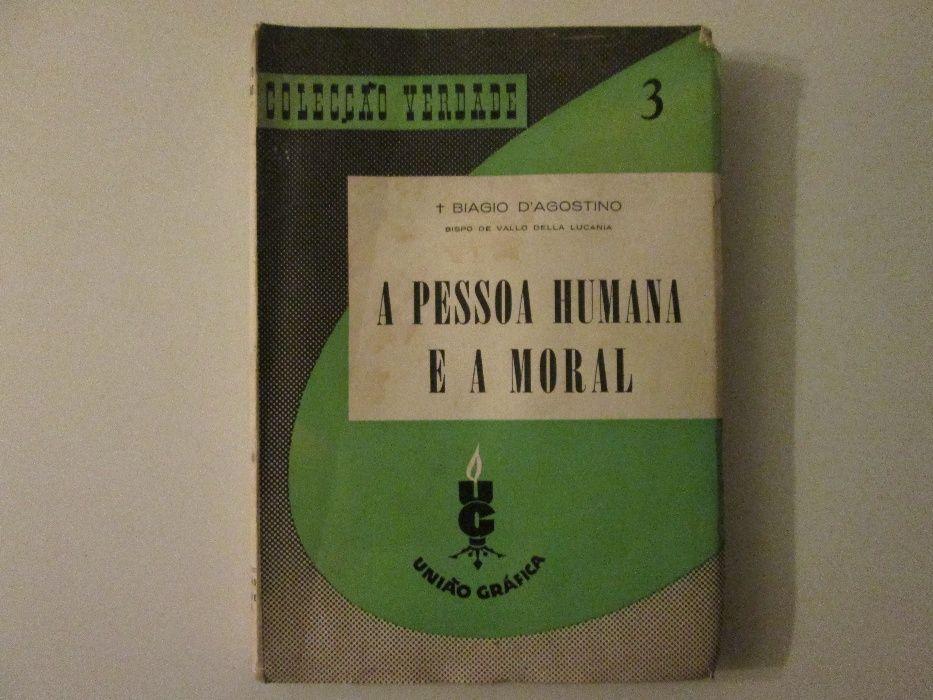 A pessoa humana e a moral- Biagio D'Agostino