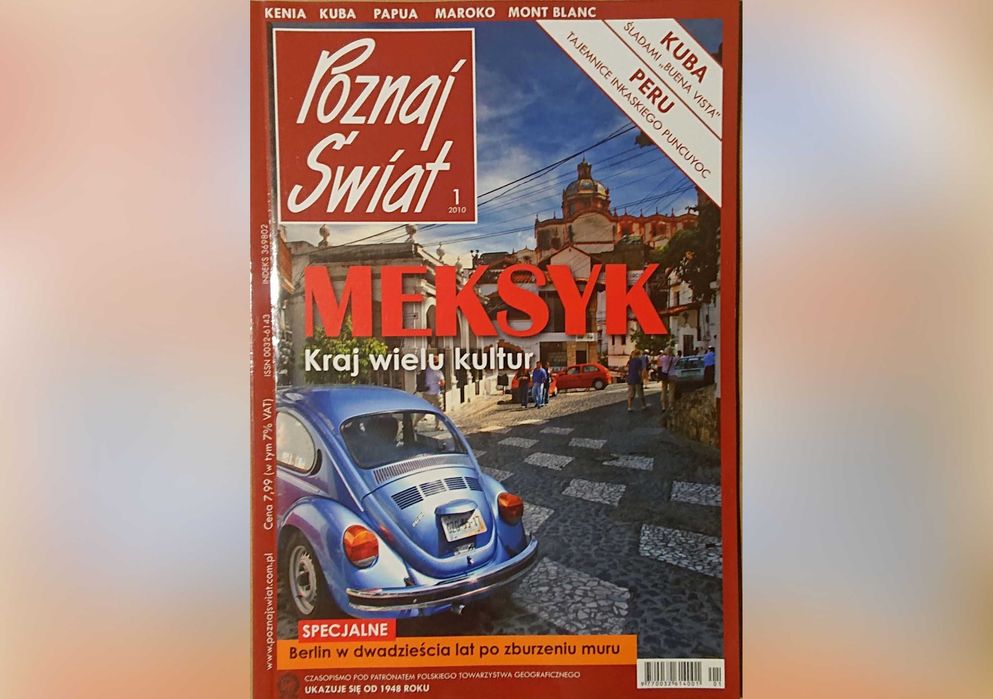 "Poznaj Świat" - 1  / 2010 - MEKSYK, kraj wielu kultur