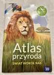 Atlas przyroda , świat wokół nas , Nowa Era