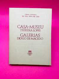 Casa-Museu Teixeira Lopes / Galerias Diogo de Macedo - Autores Vários