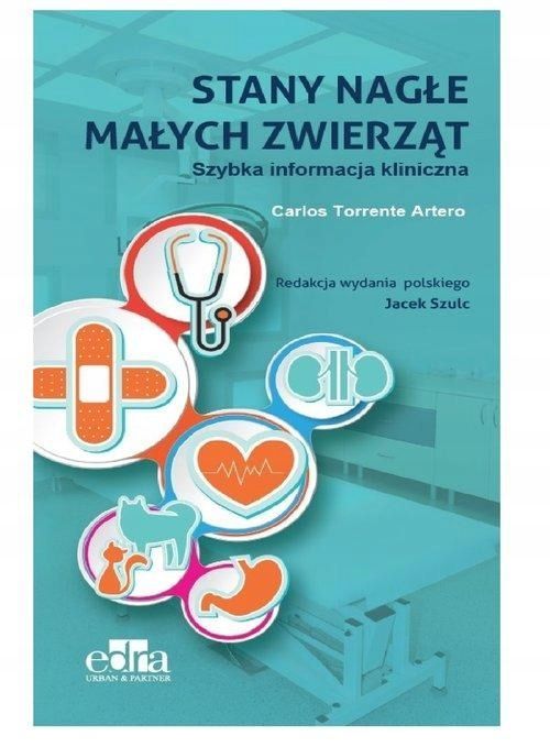 Stany Nagłe Małych Zwierząt., Torrente Artero C.