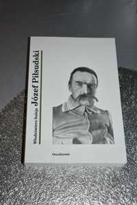 Józef Piłsudski - Włodzimierz Suleja Ossolineum książka