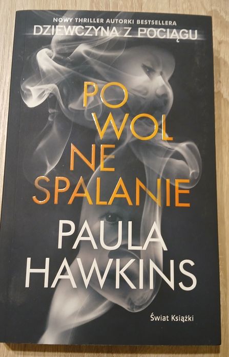 Powolne spalanie Paula Hawkins