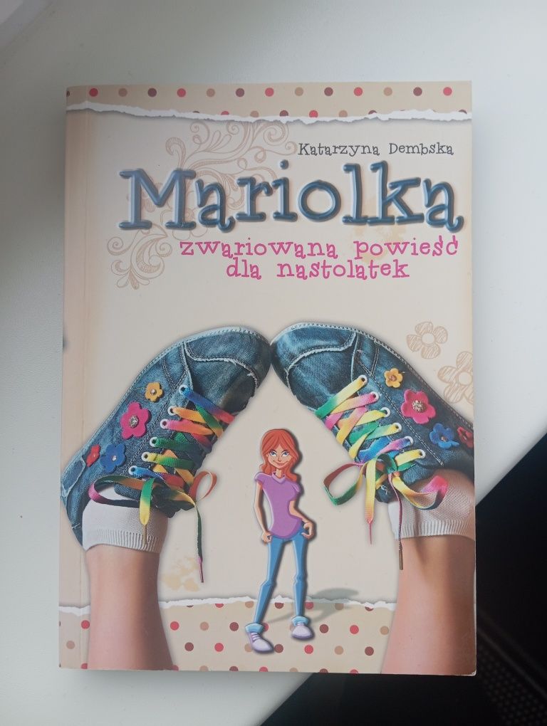 Sprzedam książkę pt. Mariolka zwariowana powieść dla nastolatek.